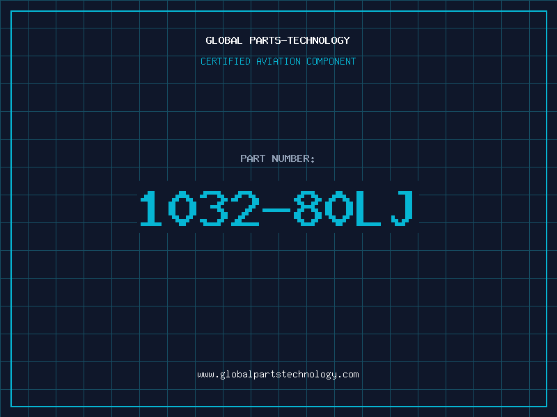 Aviation Part 1032-80LJ