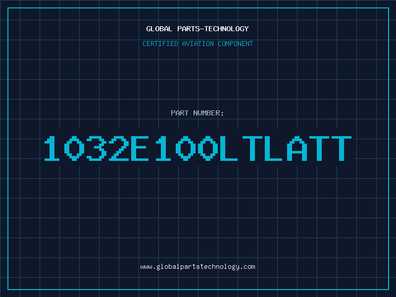 Aviation Part 1032E100LTLATT