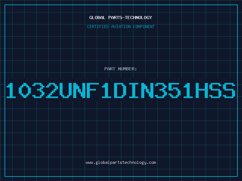 Aviation Part 1032UNF1DIN351HSS