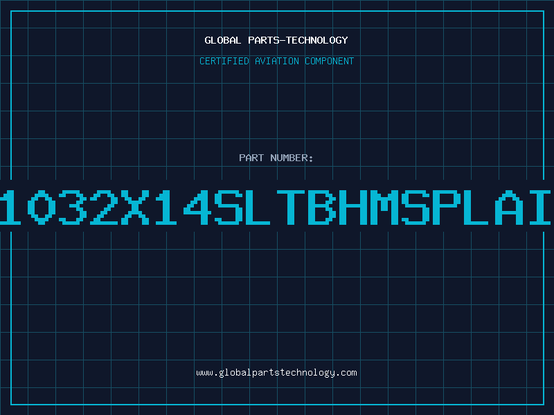 Aviation Part 1032X14SLTBHMSPLAI