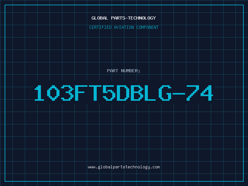 Aviation Part 103FT5DBLG-74