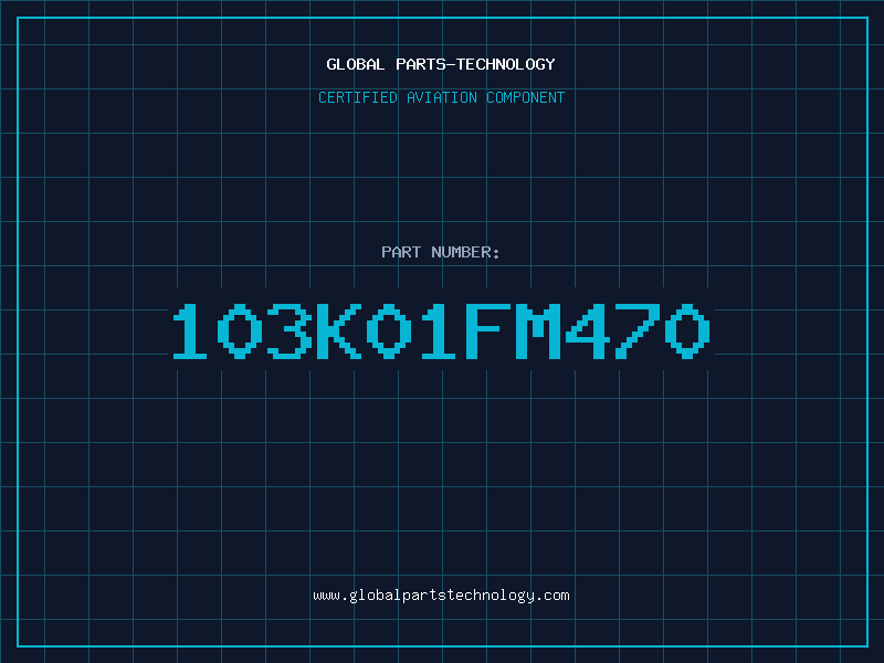 Aviation Part 103K01FM470