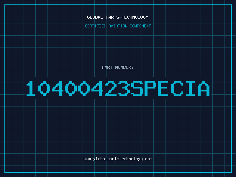 Aviation Part 10400423SPECIA