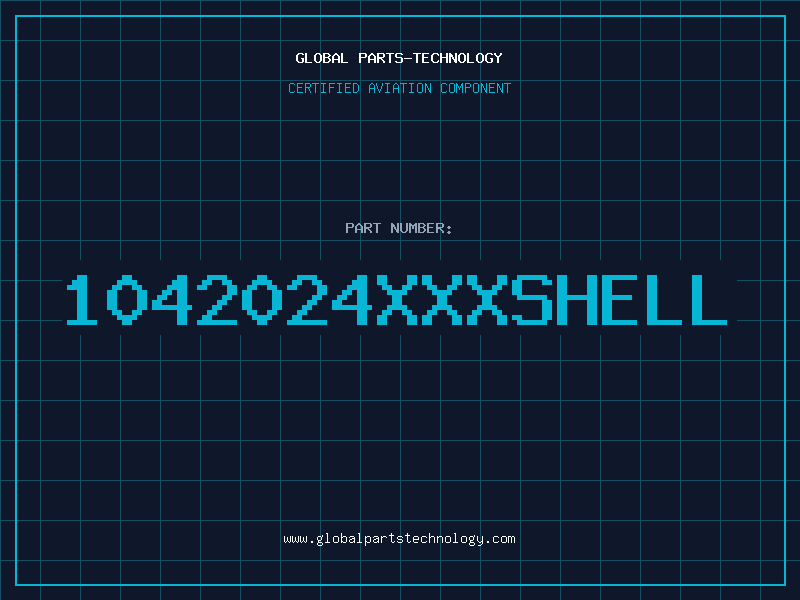 Aviation Part 1042024XXXSHELL