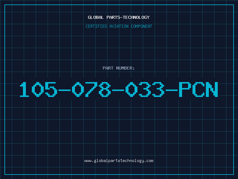 Aviation Part 105-078-033-PCN