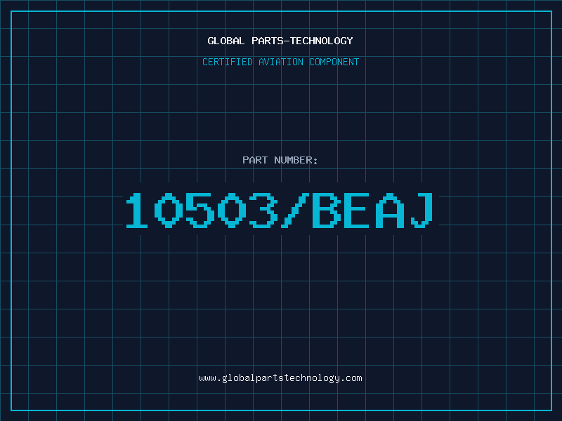 Aviation Part 10503/BEAJ