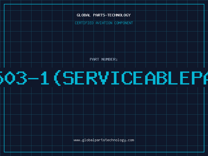 Aviation Part 10503-1(serviceablepart