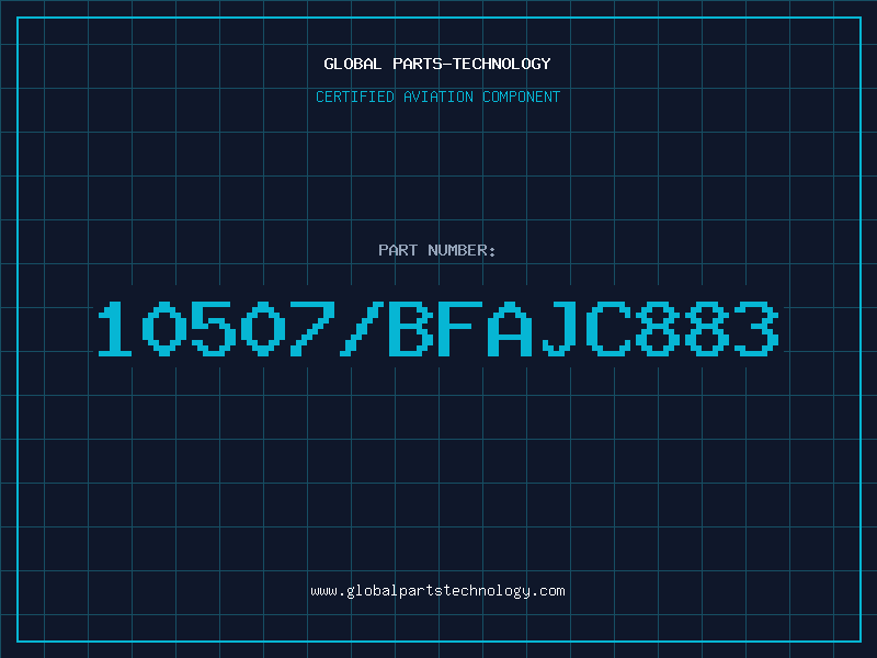 Aviation Part 10507/BFAJC883