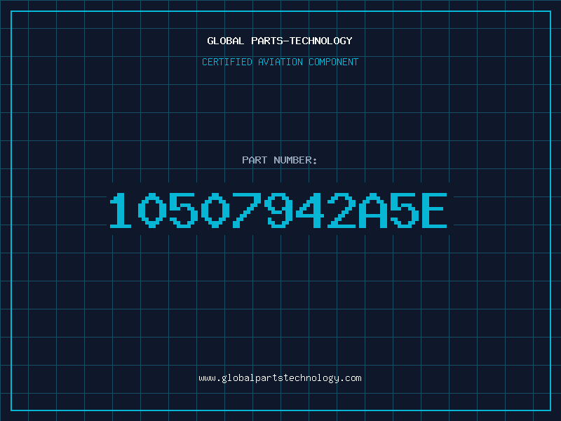 Aviation Part 10507942A5E