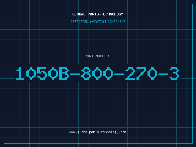 Aviation Part 1050B-800-270-3
