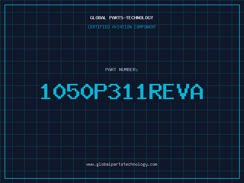Aviation Part 1050P311REVA