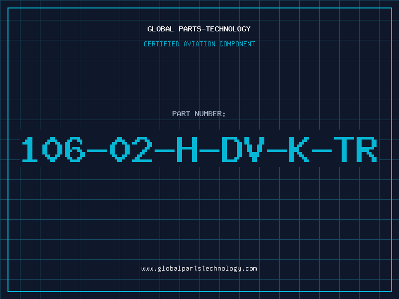 Aviation Part 106-02-H-DV-K-TR