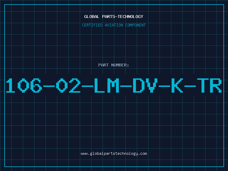 Aviation Part 106-02-LM-DV-K-TR