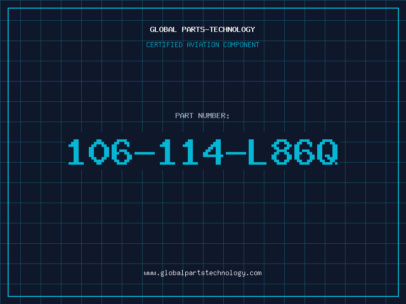 Aviation Part 106-114-L86Q