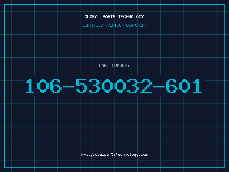 Aviation Part 106-530032-601