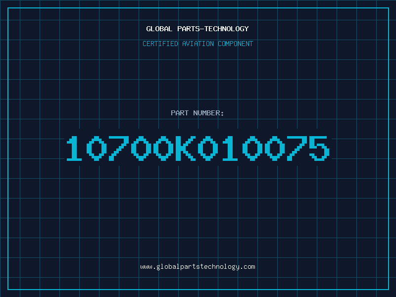 Aviation Part 10700K010075