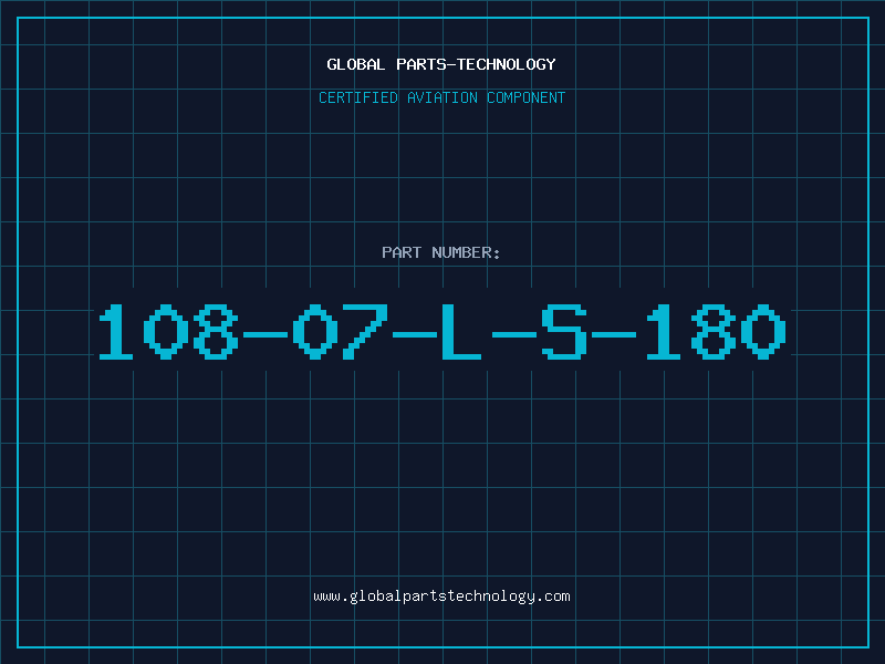 Aviation Part 108-07-L-S-180