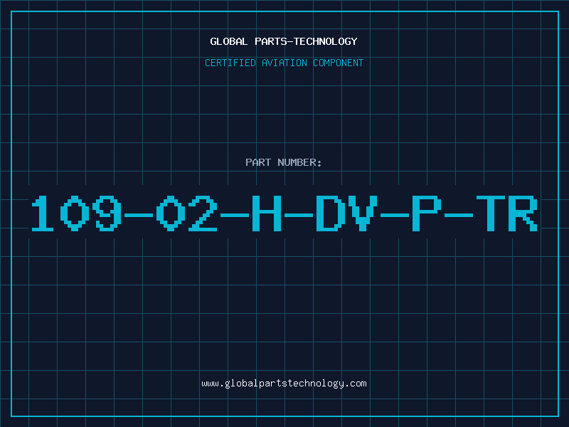 Aviation Part 109-02-H-DV-P-TR