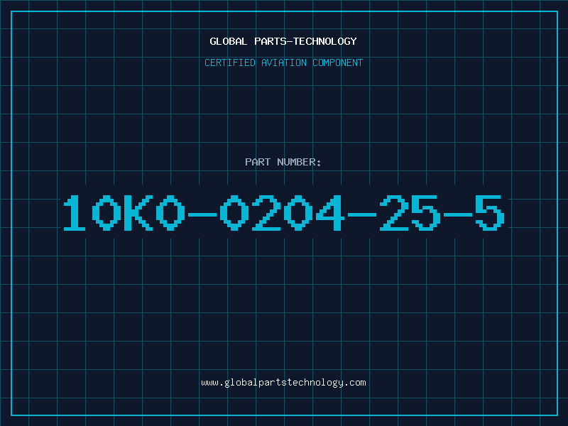 Aviation Part 10K0-0204-25-5
