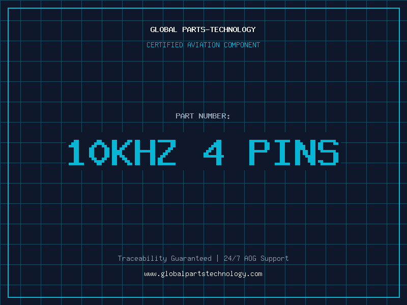 Aviation Part 10KHZ 4 PINS