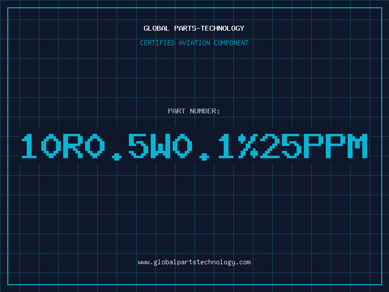 Aviation Part 10R0.5W0.1%25PPM