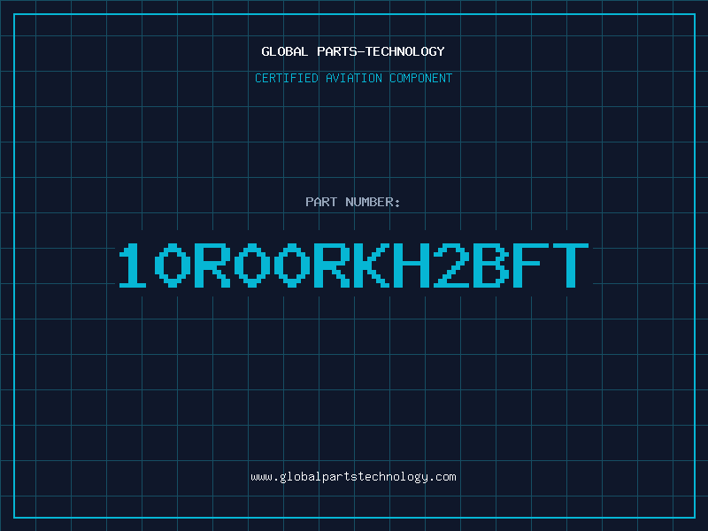 Aviation Part 10R00RKH2BFT