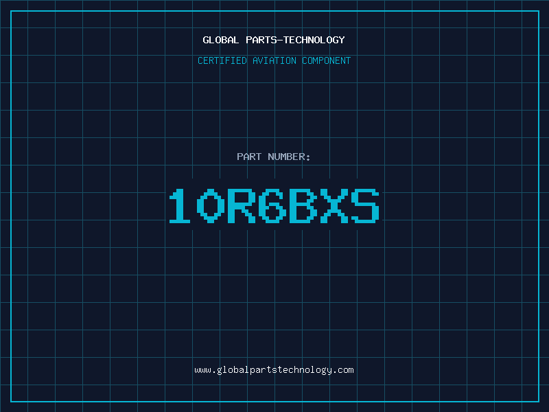 Aviation Part 10R6BXS