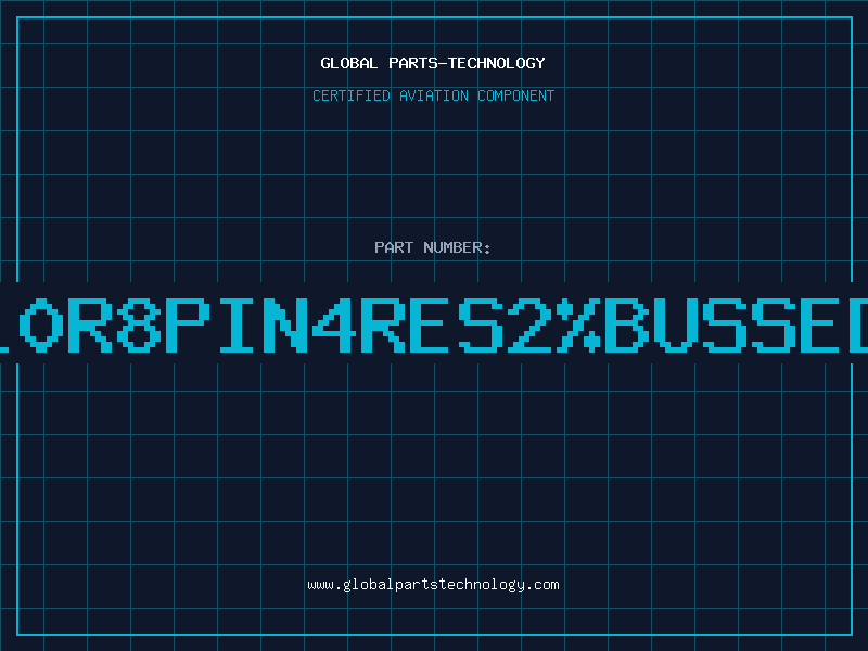 Aviation Part 10R8PIN4RES2BUSSED