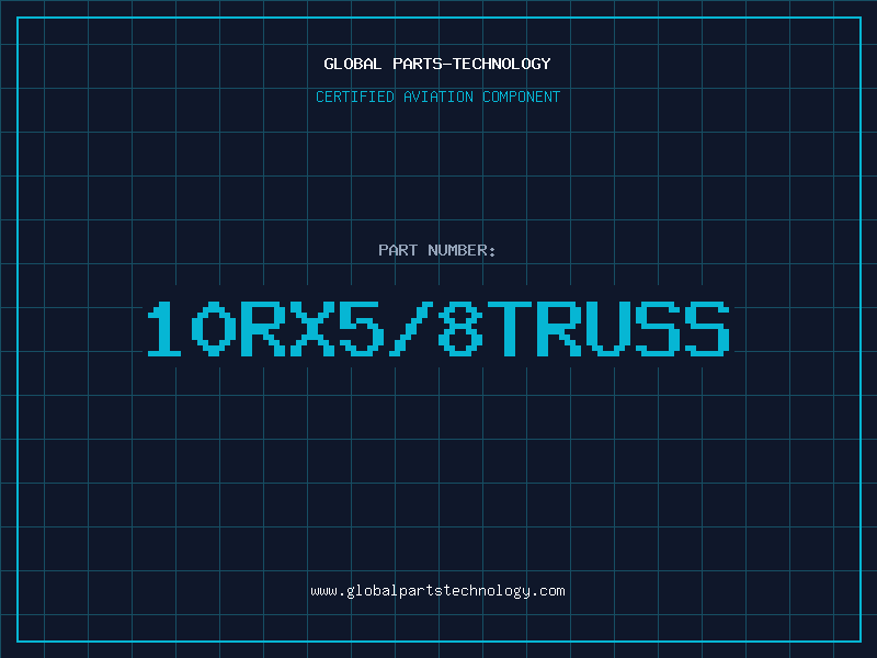 Aviation Part 10RX5/8TRUSS