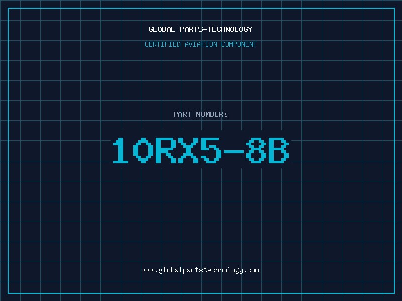 Aviation Part 10RX5-8B