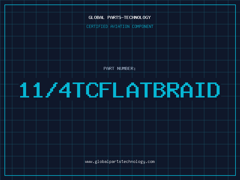 Aviation Part 11/4TCFLATBRAID