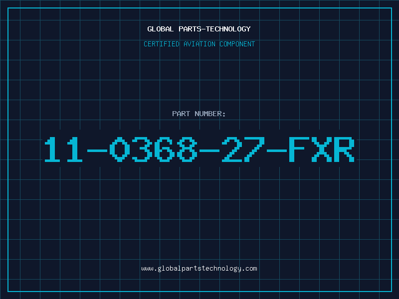 Aviation Part 11-0368-27-FXR