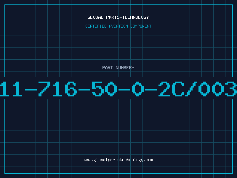 Aviation Part 11-716-50-0-2C/003
