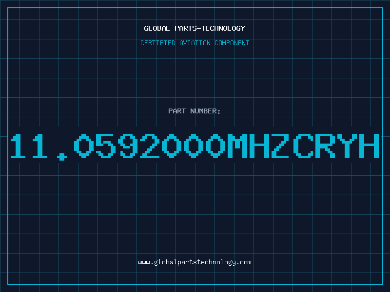 Aviation Part 11.0592000MHZCRYH