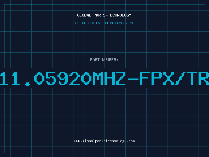 Aviation Part 11.05920MHZ-FPX/TR