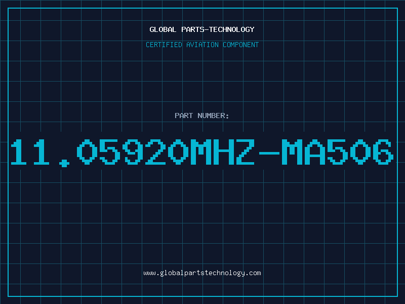 Aviation Part 11.05920MHZ-MA506