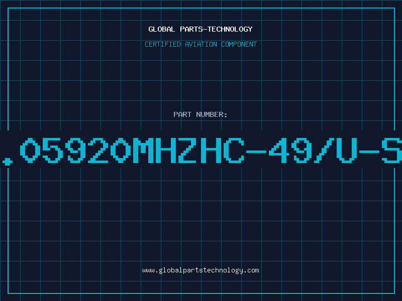 Aviation Part 11.05920MHZHC-49/U-SER