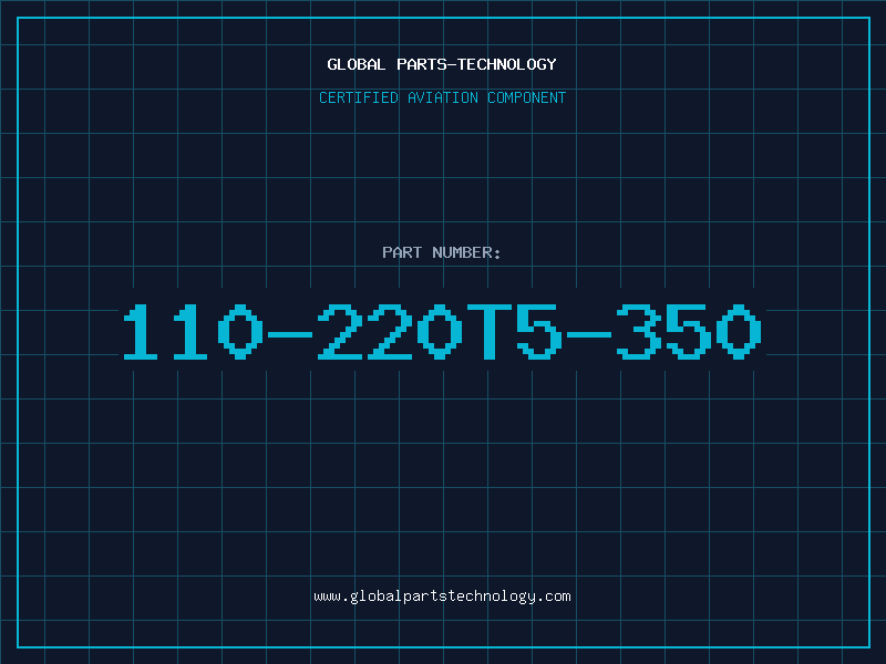 Aviation Part 110-220T5-350