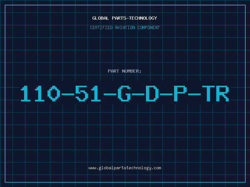 Aviation Part 110-51-G-D-P-TR