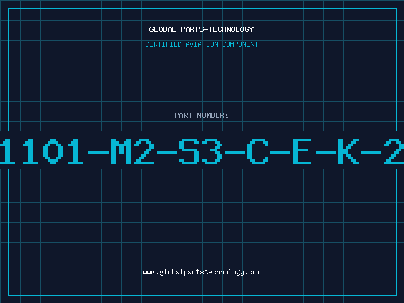 Aviation Part 1101-M2-S3-C-E-K-2