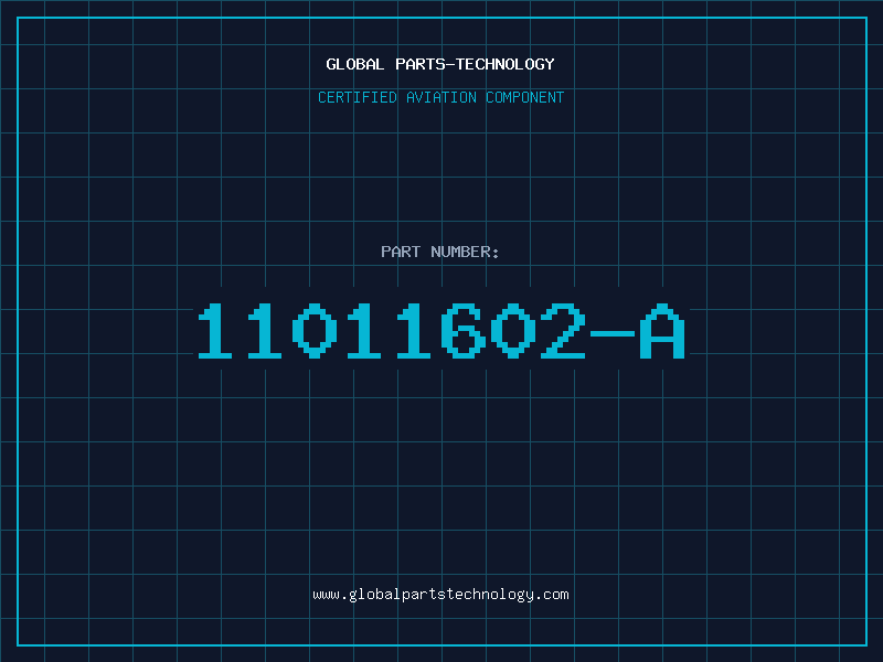 Aviation Part 11011602-A