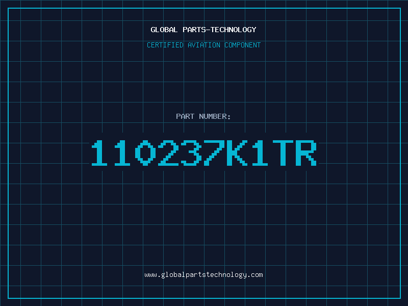 Aviation Part 110237K1TR