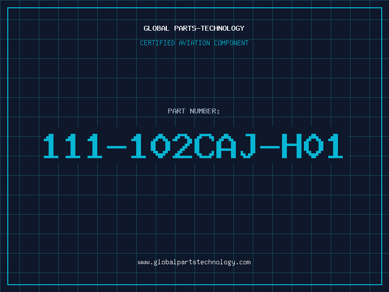Aviation Part 111-102CAJ-H01