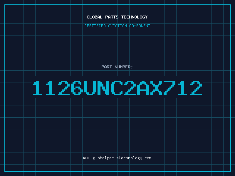 Aviation Part 1126UNC2AX712