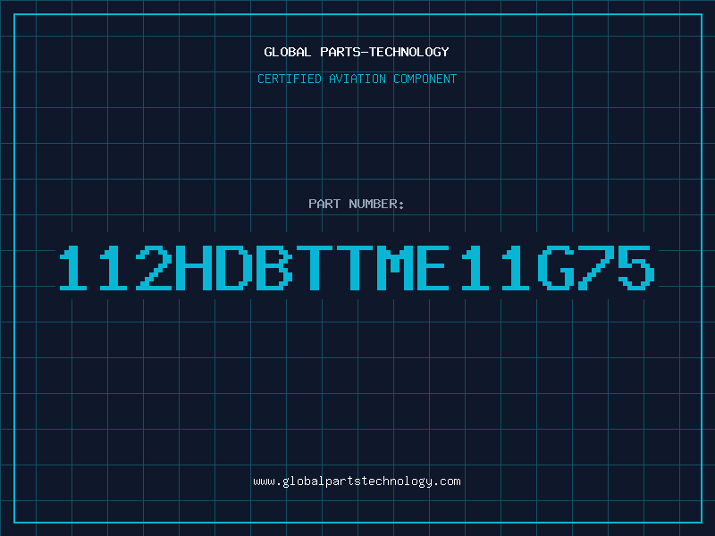 Aviation Part 112HDBTTME11G75