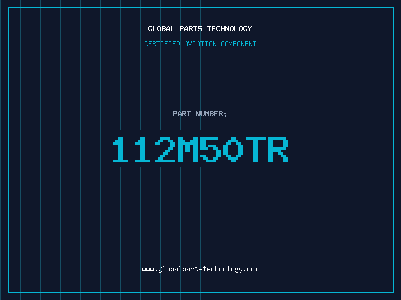 Aviation Part 112M50TR