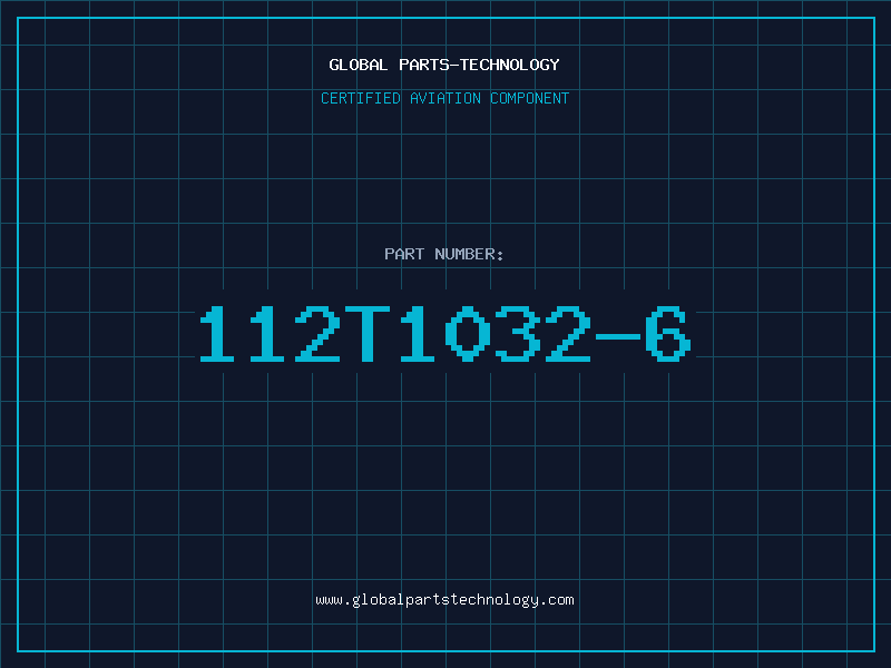 Aviation Part 112T1032-6