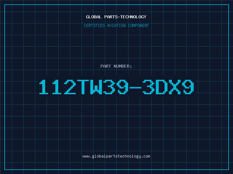 Aviation Part 112TW39-3DX9