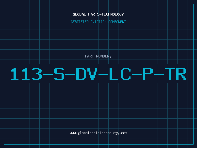 Aviation Part 113-S-DV-LC-P-TR