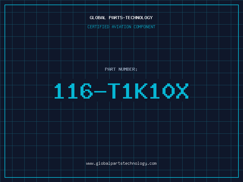 Aviation Part 116-T1K10X